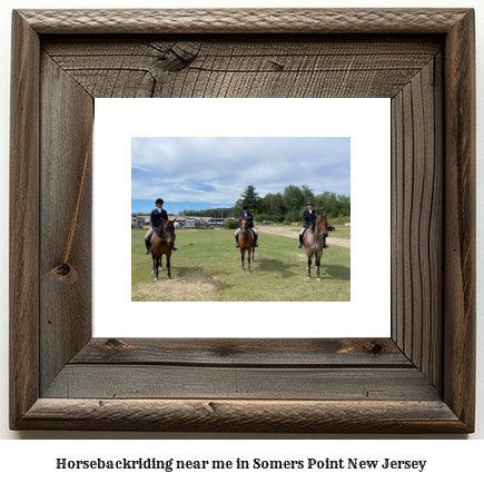 horseback riding near me in Somers Point, New Jersey